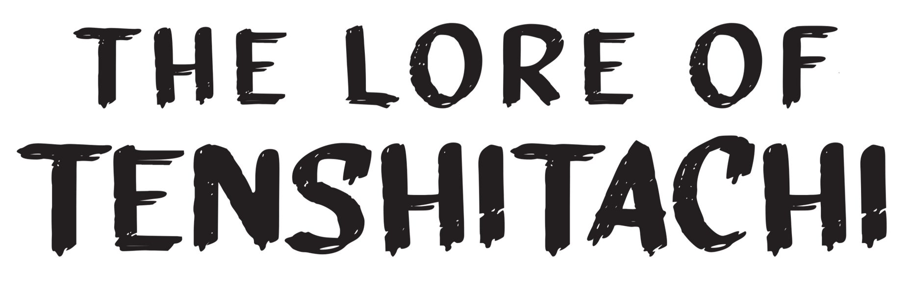 Lore of Tenshitachi